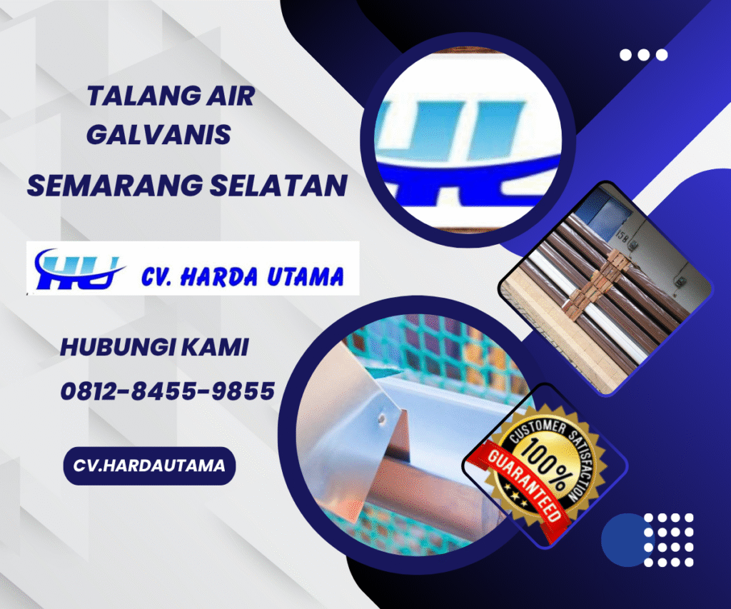 Talang Air Galvanis Semarang Selatan